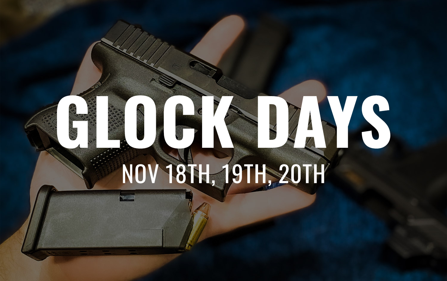glock-days-date